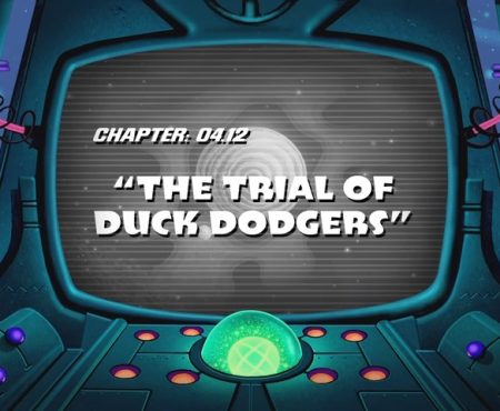 The Trial of Duck Dodgers