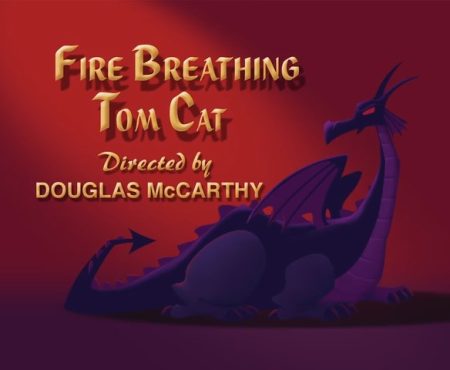 Fire Breathing Tom Cat