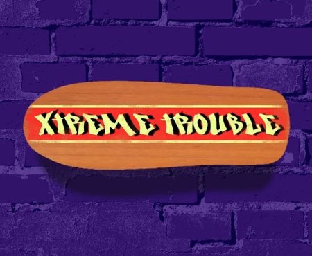 Xtreme Trouble